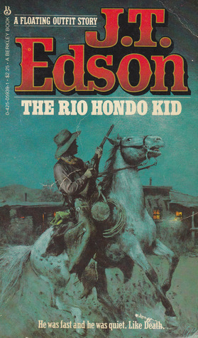 The Rio Hondo Kid by J.T. Edson