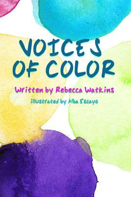 Voices of Color by Rebecca Watkins