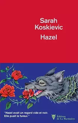 Hazel by Sarah Koskievic, Sarah Koskievic