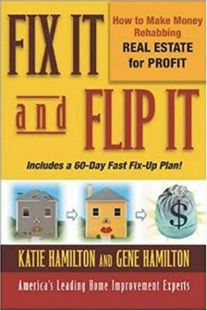 Fix It and Flip It by Katie Hamilton