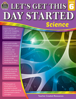 Let's Get This Day Started: Science (Gr. 6) by Tracy Edmunds