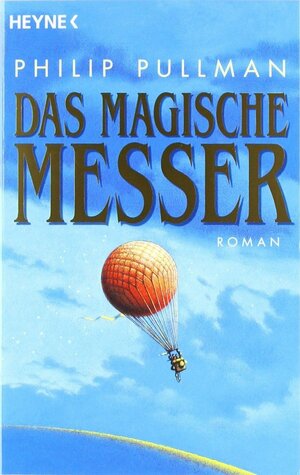 Das magische Messer by Philip Pullman