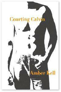 Courting Calvin by Amber Kell