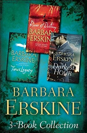 Barbara Erskine 3-Book Collection: Time's Legacy, River of Destiny, The Darkest Hour by Barbara Erskine