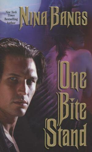 One Bite Stand by Nina Bangs, Traci Odom