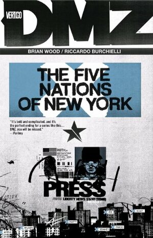 DMZ, Vol. 12: The Five Nations of New York by Brian Wood