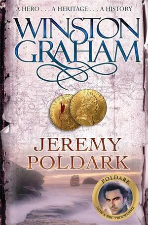 Jeremy Poldark: A Novel of Cornwall, 1790-1791 by Winston Graham