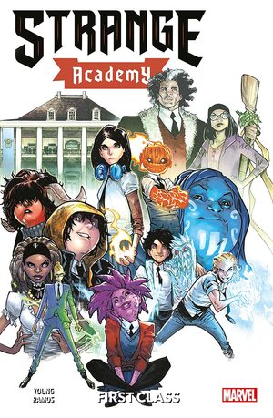 Strange Academy Vol. 1: First Class by Skottie Young