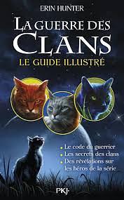 La guerre des clans. by Erin Hunter