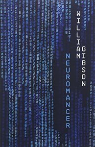Neuromancer by William Gibson