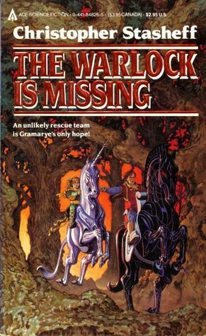 The Warlock Is Missing by Christopher Stasheff