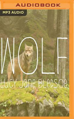 Wolf by Lucy Jane Bledsoe