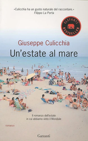 Un'estate al mare by Giuseppe Culicchia