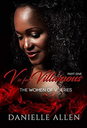 V is for Villainous by Danielle Allen