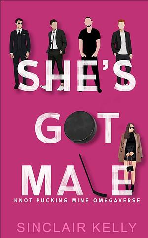 She's Got Male by Sinclair Kelly