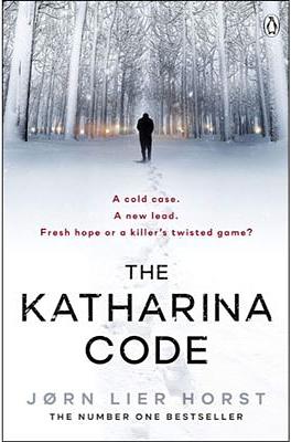 The Katharina Code by Jørn Lier Horst