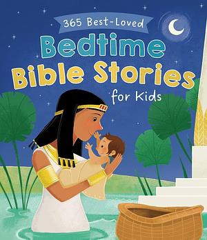 365 Best-Loved Bedtime Bible Stories for Kids by Jean Fischer