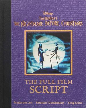 Disney Tim Burton's The Nightmare Before Christmas: The Full Film Script by Editors of Canterbury Classics