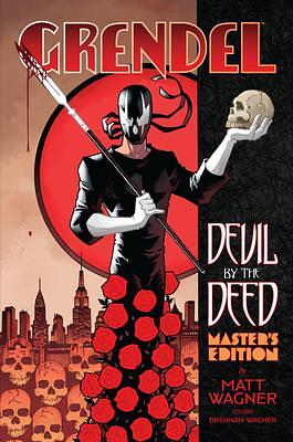 Grendel: Devil by the Deed, Master's Edition by Matt Wagner, Matt Wagner