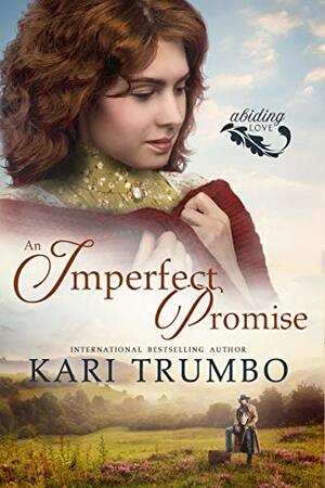 An Imperfect Promise by Kari Trumbo