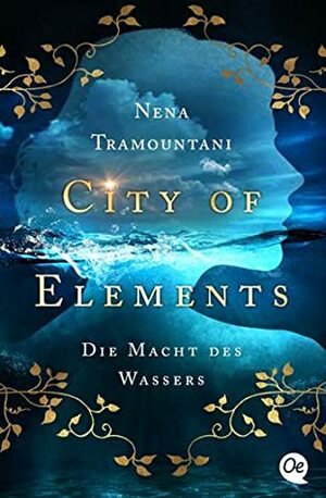 Die Macht des Wassers by Nena Tramountani