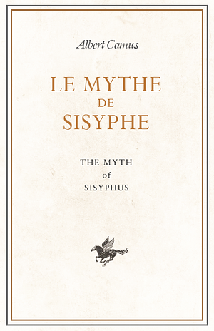 The Myth of Sisyphus by Albert Camus