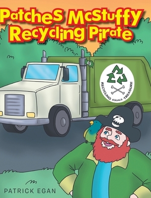 Patches Mcstuffy Recycling Pirate by Patrick Egan