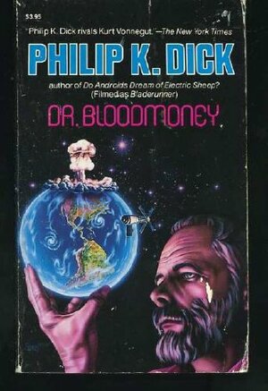 Dr. Bloodmoney by Philip K. Dick