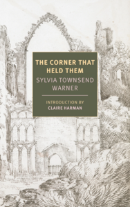 The Corner That Held Them by Sylvia Townsend Warner