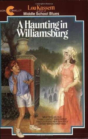 A Haunting in Williamsburg by Lou Kassem