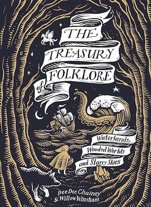 The Treasury of Folklore by Willow Winsham