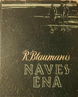 Nāves ēnā by Rūdolfs Blaumanis