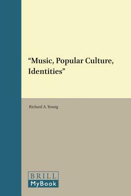 Music, Popular Culture, Identities by 
