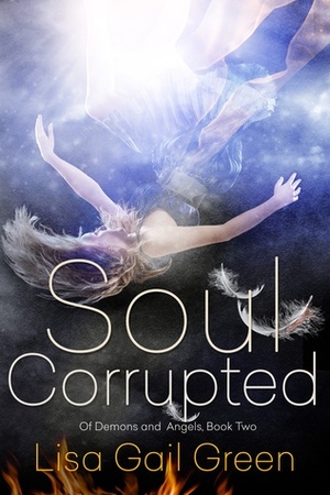 Soul Corrupted by Lisa Gail Green