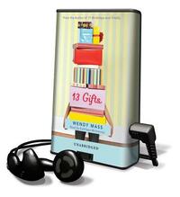 13 Gifts by Wendy Mass