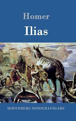 Ilias by Homer