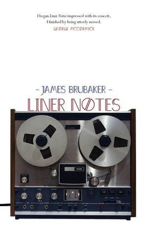 Liner Notes by James Brubaker