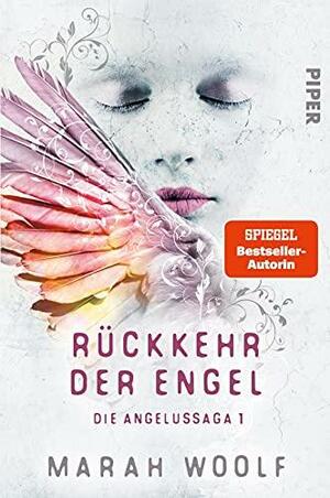 Rückkehr der Engel by Marah Woolf