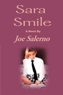 Sara Smile by Joe Salerno