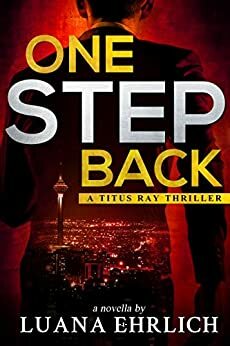 One Step Back by Luana Ehrlich