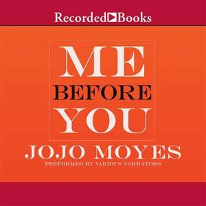 Me Before You by Jojo Moyes