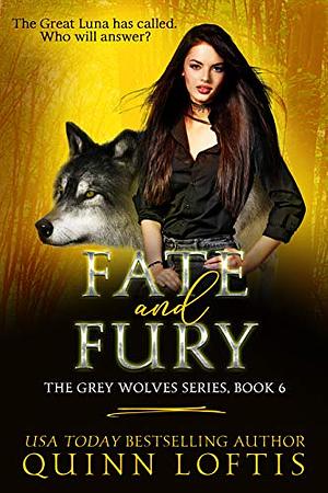 Fate and Fury by Quinn Loftis