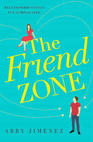 The Friend Zone by Abby Jimenez