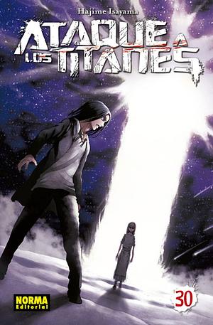 Ataque a los Titanes, Vol. 30 by Hajime Isayama