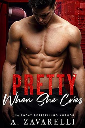 Pretty When She Cries by A. Zavarelli