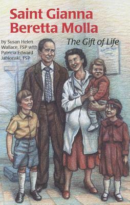 Saint Gianna Beretta Molla (Ess) by Patricia Jablonski, Susan Wallace