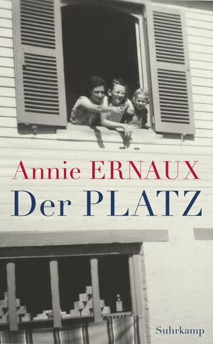 Der Platz by Annie Ernaux