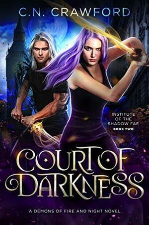 Court of Darkness by C.N. Crawford