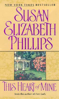 This Heart of Mine by Susan Elizabeth Phillips