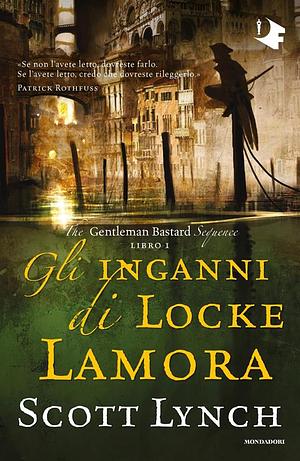 Gli inganni di Locke Lamora  by Scott Lynch